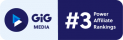 Gig media power affiliates rank